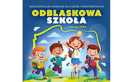 Rozstrzyganie ogólnopolskiego konkursu „Odblaskowa szkoła” 2025