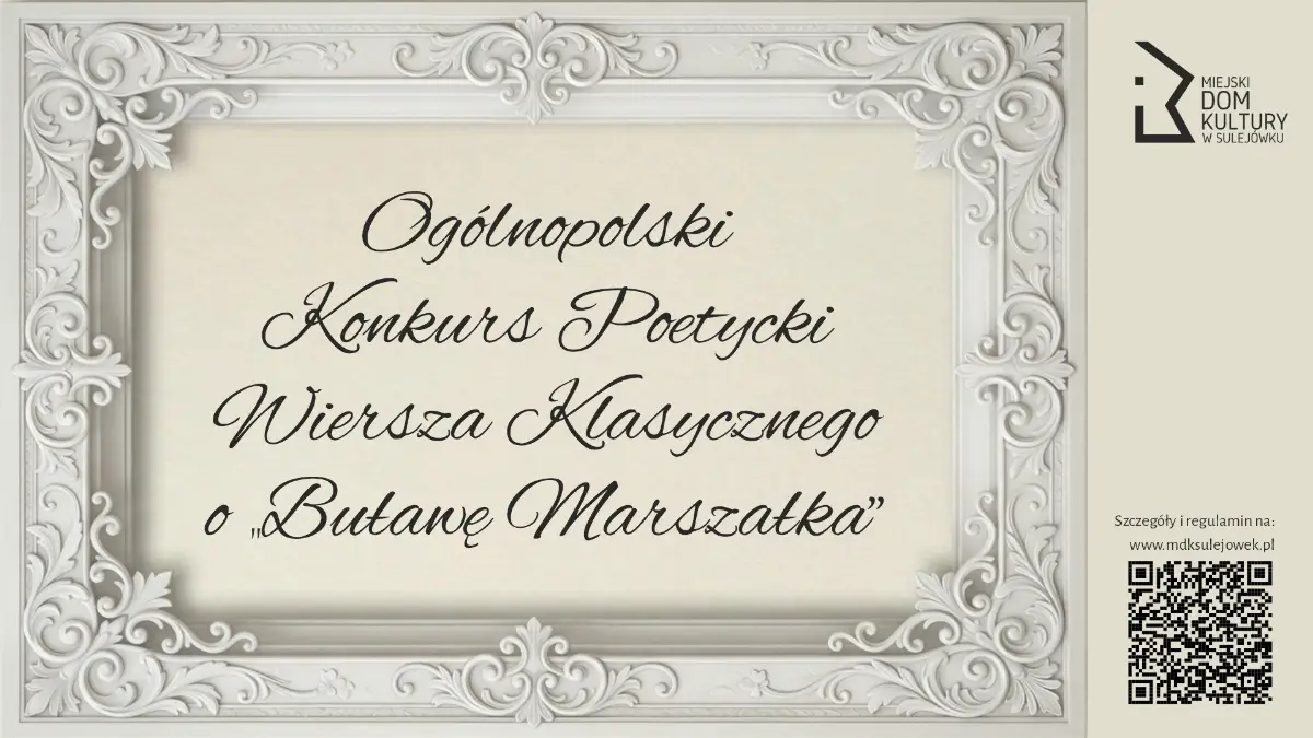 Ogólnopolski Konkurs Poetycki Wiersza Klasycznego o „Buławę Marszałka”